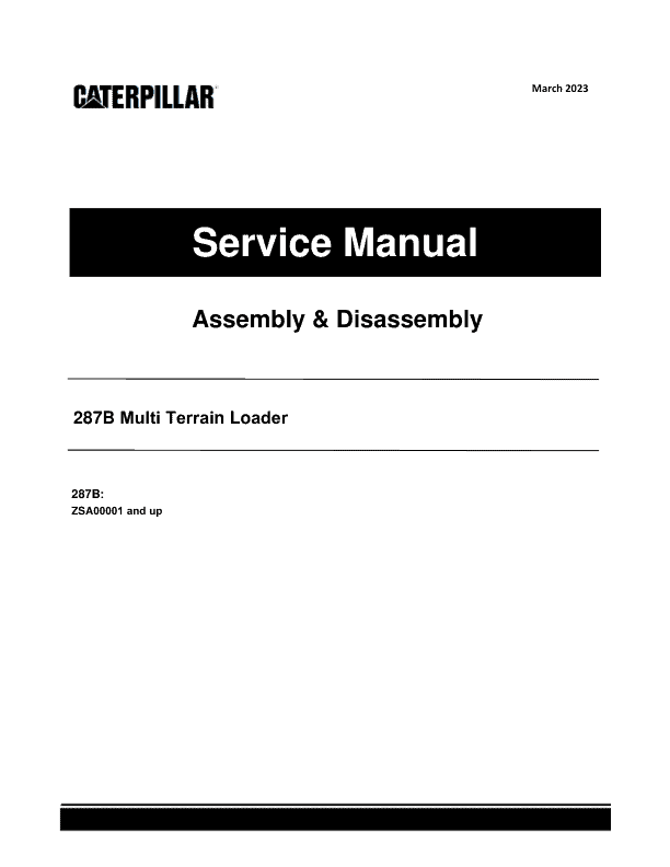 Caterpillar CAT 287B Multi Terrain Loader Service Repair Manual (ZSA00001 and up) Workshop Guide