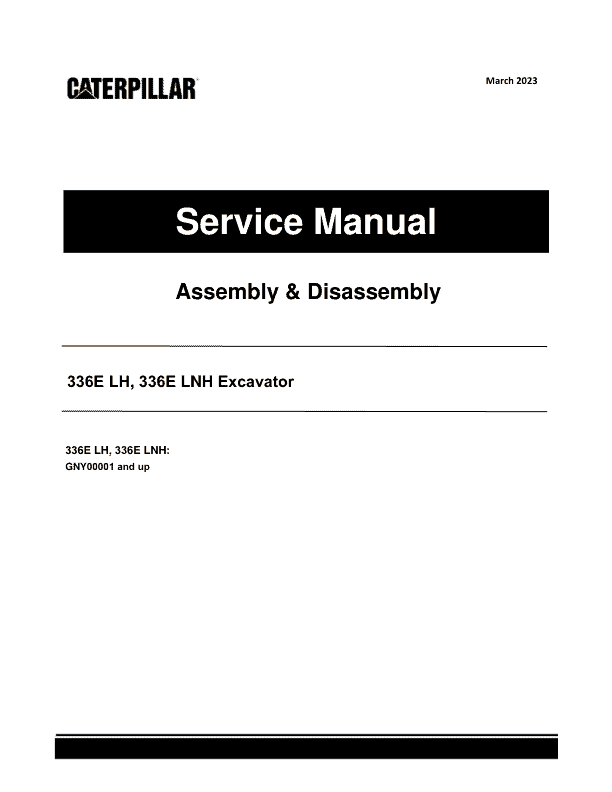 Caterpillar CAT 336E LH, 336E LNH Excavator Service Repair Manual (GNY00001 and up) Workshop Guide