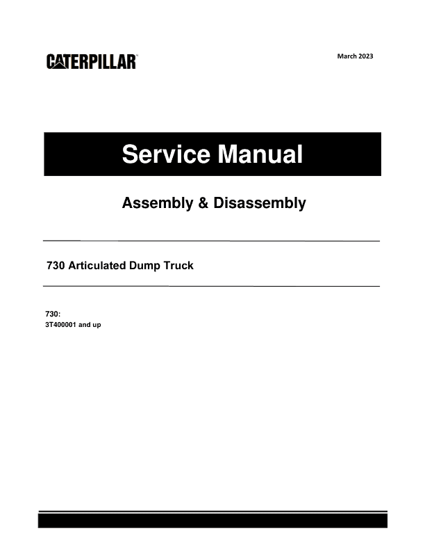 Caterpillar CAT 730 Articulated Dump Truck Service Repair Manual (3T400001 and up) Workshop Guide