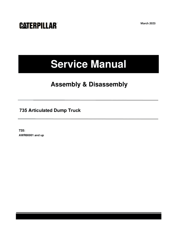Caterpillar CAT 735 Articulated Dump Truck Service Repair Manual (AWR00001 and up) Workshop Guide