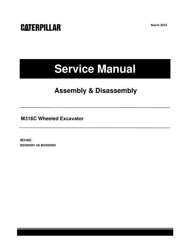 Caterpillar CAT M316C Wheeled Excavator Service Repair Manual (BDX00001 till 02000)