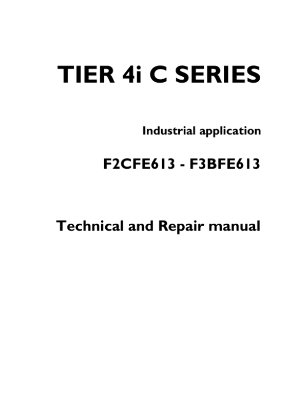 Cursor F2CFE613 and F3BFE613 Tier 4i C Series (C87 & C13 ENT) Engine Repair Manual Workshop Guide