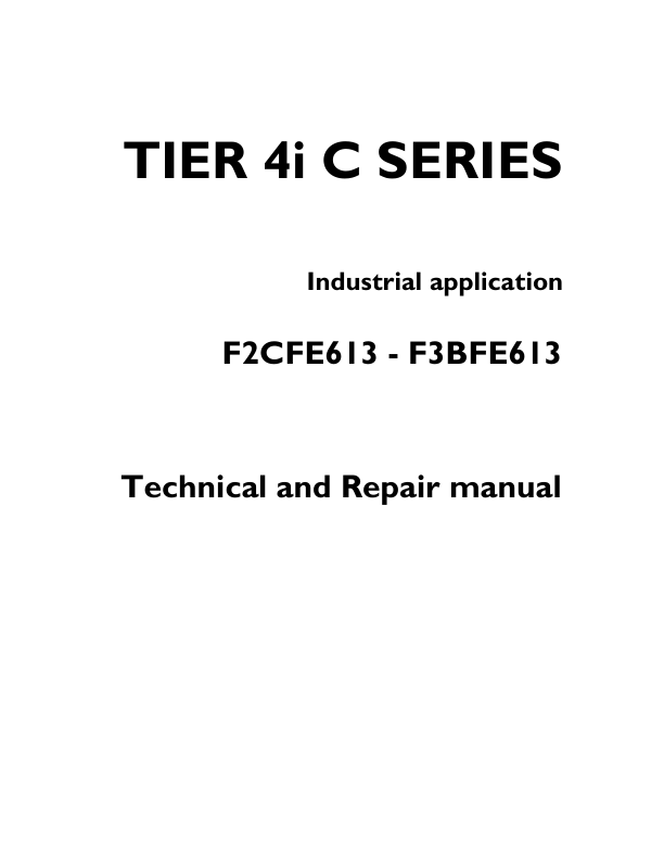 Cursor F2CFE613 and F3BFE613 Tier 4i C Series (C87 & C13 ENT) Engine Repair Manual Workshop Guide