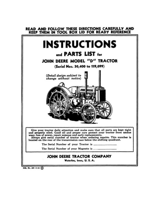 John Deere Model D Tractor (030400-) Operator’s Manual (DIR108) Workshop Guide