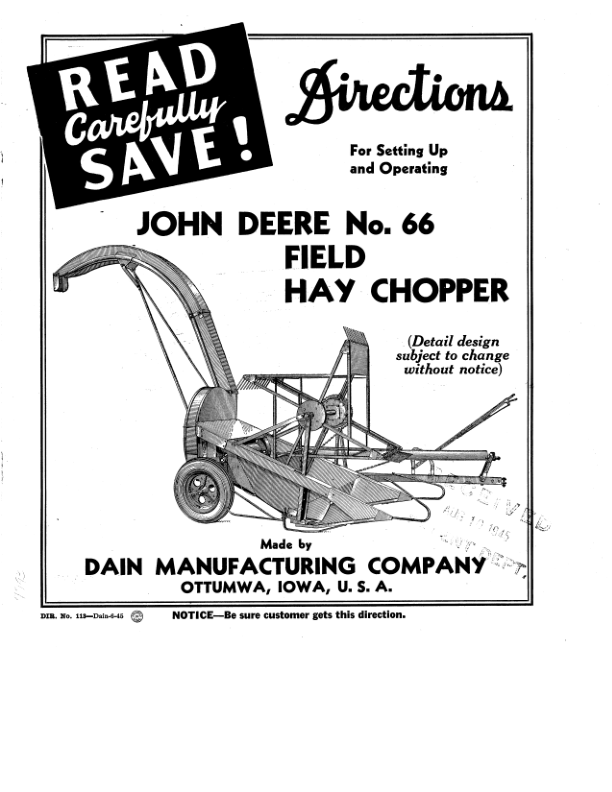John Deere No. 66 Field Hay Chopper Operator’s Manual (DIR113) Workshop Guide
