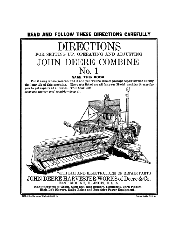 John Deere No. 1 Combine Setup & Adjustments Operator’s Manual (DIR117A) Workshop Guide