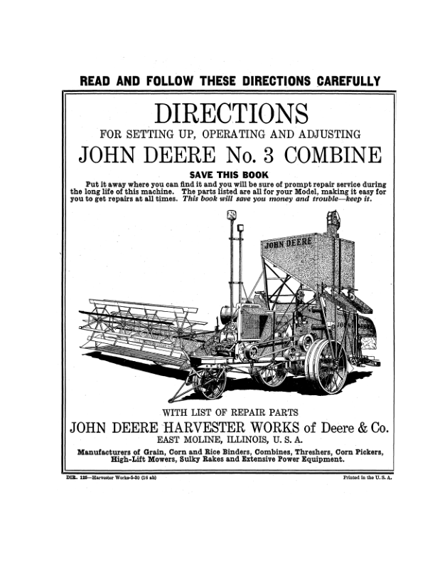 John Deere No. 3 Combine – Setup & Adjustments Operator’s Manual (DIR125) Workshop Guide