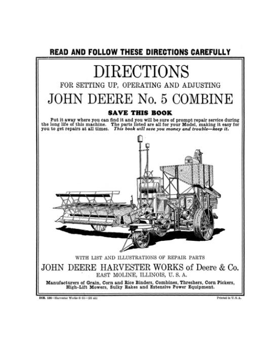 John Deere No. 5 Combine – Setup & Adjustments Operator’s Manual (DIR136) Workshop Guide