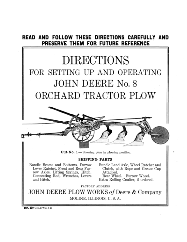 John Deere No. 8 Orchard Tractor Plow Operator’s Manual (DIR139C) Workshop Guide