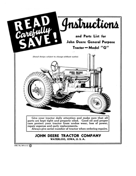 John Deere Model ‘G’ Tractor Operator’s Manual (DIR167) Workshop Guide