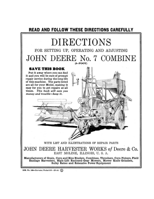 John Deere No. 7 Combines Setup & Adjustments Operator’s Manual (DIR168A) Workshop Guide