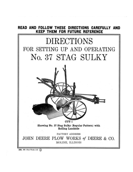 John Deere No. 37 Stag Sulky Operator’s Manual (DIR173) Workshop Guide