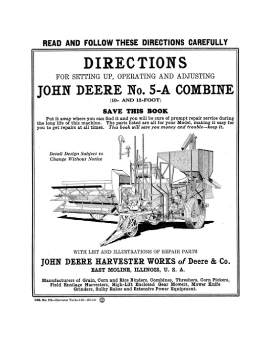 John Deere No. 5-A Combine (10-, 12-Ft) Operator’s Manual (DIR174) Workshop Guide