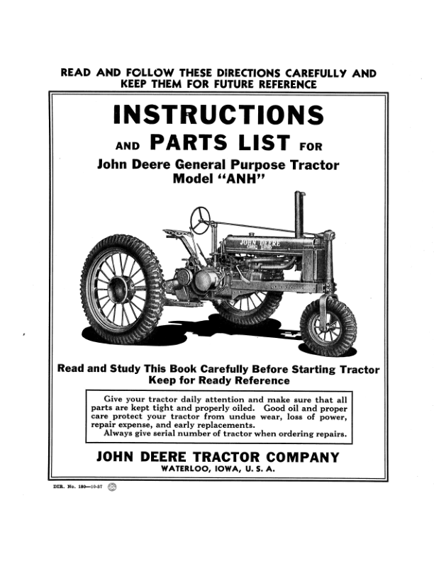 John Deere Purpose Tractor ‘ANH’ Model Operator’s Manual (DIR180A) Workshop Guide