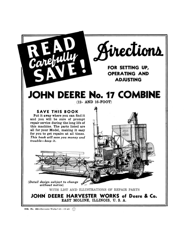 John Deere No. 17 Combine Operator’s Manual (DIR182D) Workshop Guide