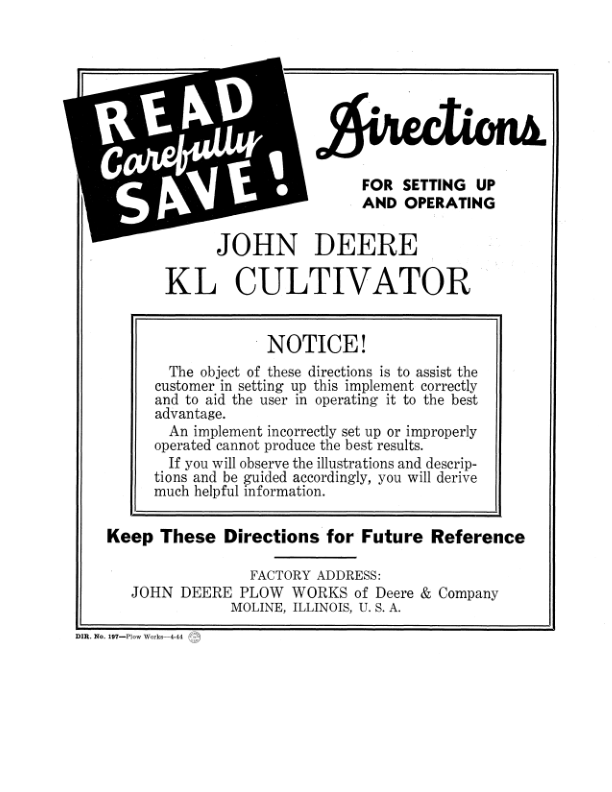 John Deere KL’ Cultivator – Setup & Operation Operator’s Manual (DIR197A) Workshop Guide
