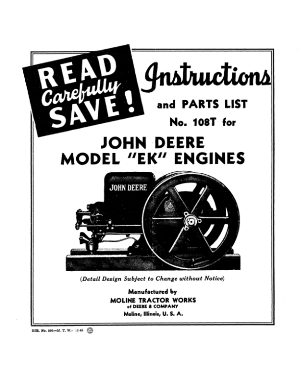 John Deere Model ‘EK’ Engines Operator’s Manual (DIR201B) Workshop Guide