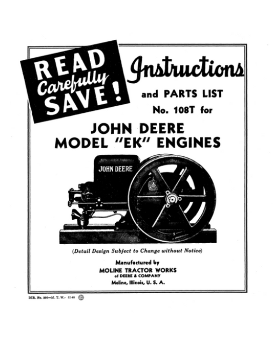 John Deere Model ‘EK’ Engines Operator’s Manual (DIR201B) Workshop Guide