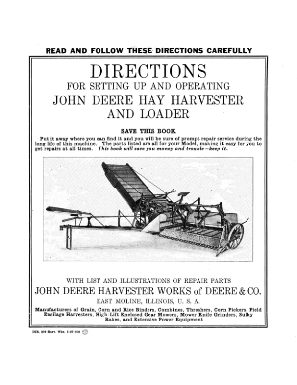 John Deere Hay Harvester, Loader Operator’s Manual (DIR201C) Workshop Guide