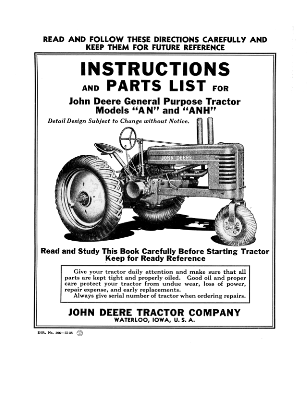 John Deere General Purpose Tractor ‘AN’ & ‘ANH’ Models Operator’s Manual (DIR206C) Workshop Guide