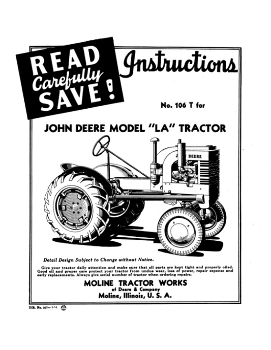 John Deere Model ‘LA’ Tractor Operator’s Manual (DIR207) Workshop Guide