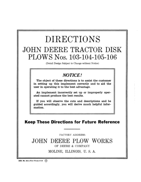 John Deere Tractor Disk Plows Nos. 103-106 Operator’s Manual (DIR211A) Workshop Guide