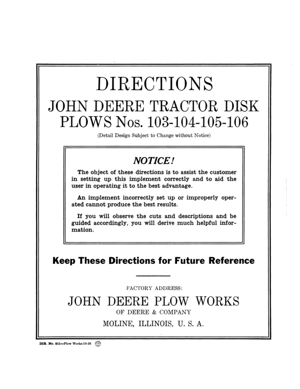 John Deere Tractor Disk Plows Nos. 103-106 Operator’s Manual (DIR211A) Workshop Guide