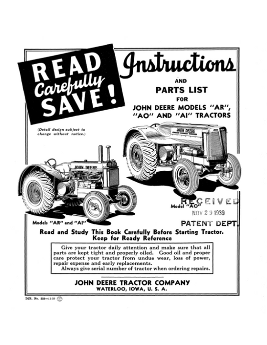 John Deere AR’, ‘AO’, ‘AI’ Tractors (S.N. -271, 999)(Not Styled) Operator’s Manual (DIR223A) Workshop Guide