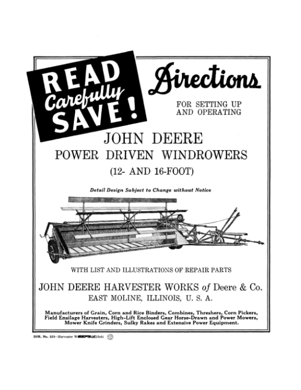 John Deere Power-Driven Windrower (12-, 16-Ft.) Operator’s Manual (DIR223B) Workshop Guide