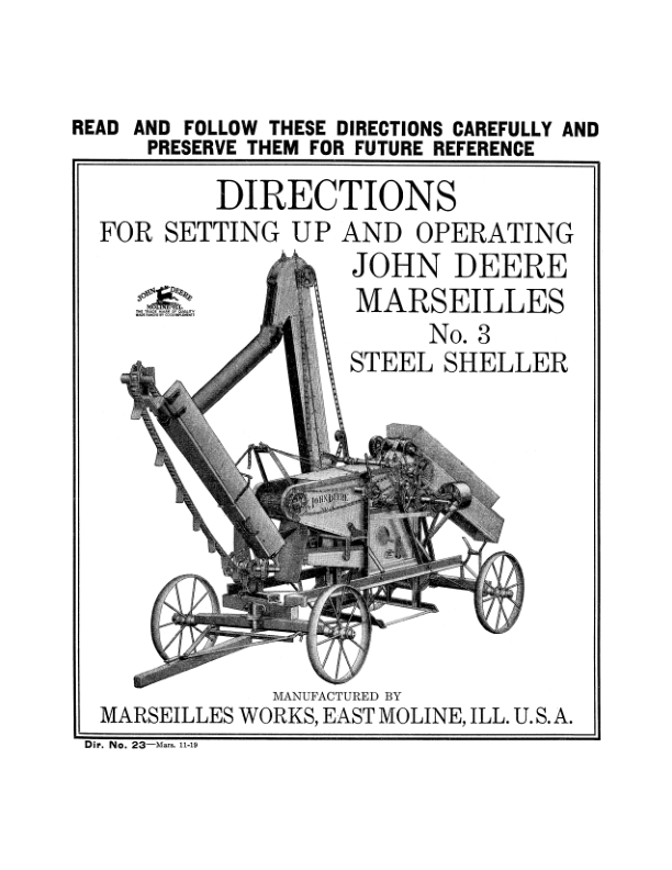 John Deere No. 3 Steel Corn Sheller Operator’s Manual (DIR23) Workshop Guide