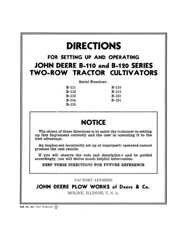 John Deere B110, B120 Series Two-Row Tractor Cultivators Operator’s Manual (DIR241) Workshop Guide