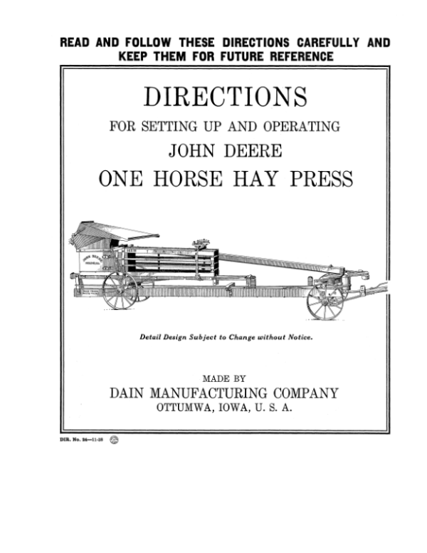 John Deere One Horse Hay Press Operator’s Manual (DIR24A) Workshop Guide