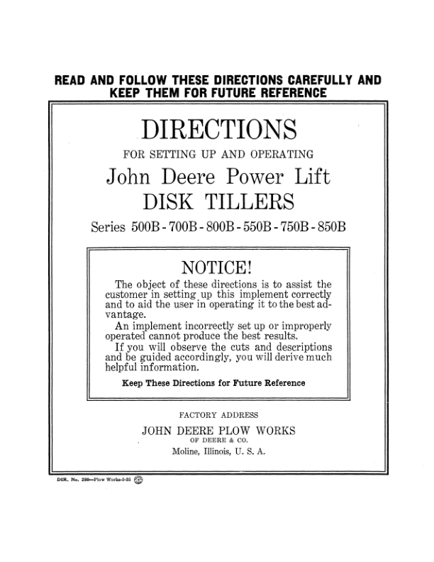 John Deere Power Lift Disk Tillers, Series 500B, 700B, 800B, 550B, 750B, 850B Operator’s Manual (DIR250A) Workshop Guide