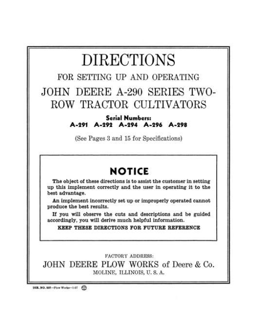 John Deere A-290 Series Two-Row Tractor Cultivators Operator’s Manual (DIR257) Workshop Guide
