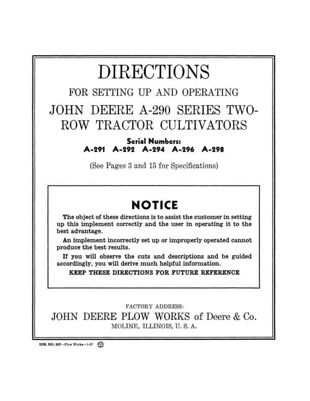 John Deere A-290 Series Two-Row Tractor Cultivators Operator’s Manual (DIR257) Workshop Guide