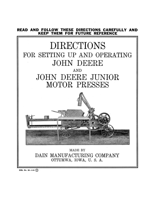 John Deere Junior Motor Presses Operator’s Manual (DIR25A) Workshop Guide