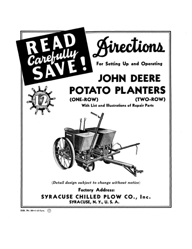 John Deere Potato Planters (1-Row, 2-Row) Operator’s Manual (DIR25B) Workshop Guide