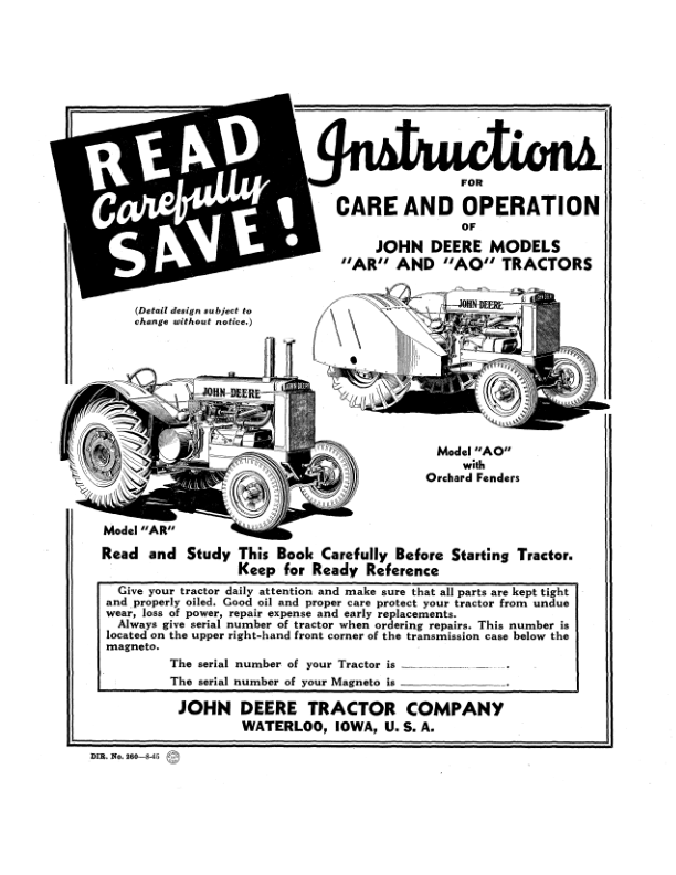 John Deere Models ‘AR’, ‘AO’ Tractors (S.N. -271, 999) Operator’s Manual (DIR260) Workshop Guide