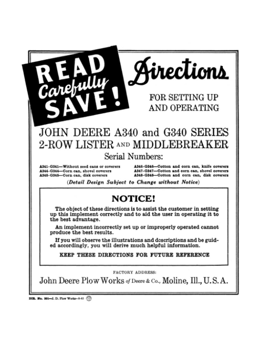 John Deere A340, G340 Series 2-Row Lister, Middlebreaker Operator’s Manual (DIR301) Workshop Guide