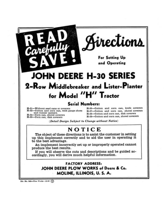 John Deere H-30 Series 2 Row Middlebreaker & Lister for Model H Tractor Operator’s Manual (DIR345A) Workshop Guide