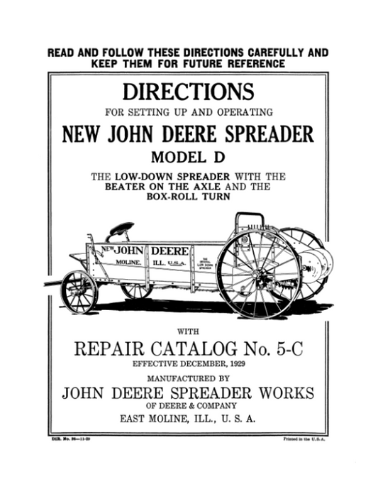 John Deere New Spreader ‘D’ Model Operator’s Manual (DIR36) Workshop Guide