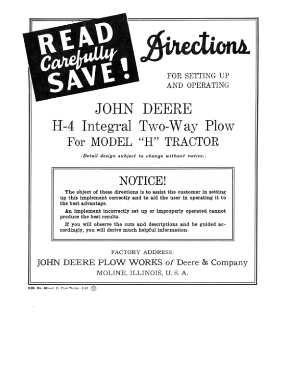 John Deere H4 Intregal Two-Way Plow for ‘H’ Tractors Operator’s Manual (DIR381) Workshop Guide