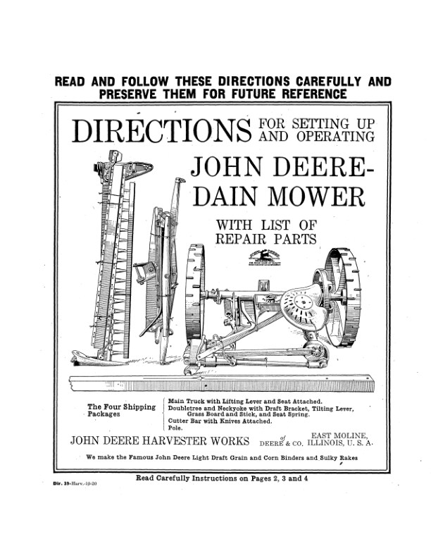 John Deere Dain Mower (With Repair Parts List) Operator’s Manual (DIR39A) Workshop Guide