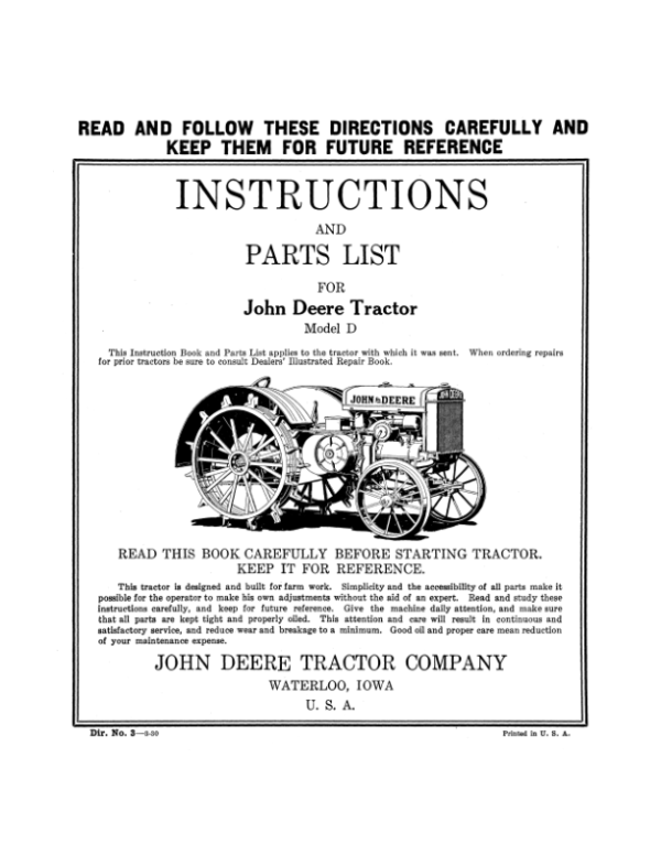 John Deere Model ‘D’ Tractor (With Part List) Operator’s Manual (DIR3C) Workshop Guide
