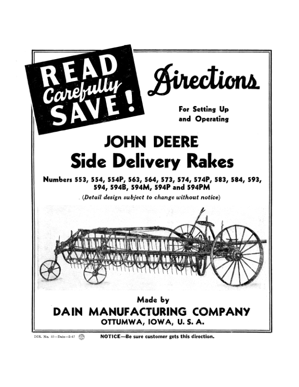 John Deere Side Delivery Rakes Operator’s Manual (DIR57) Workshop Guide