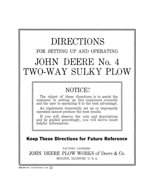 John Deere No. 4 Two-Way Sulky Plow Operator’s Manual (DIR74A) Workshop Guide
