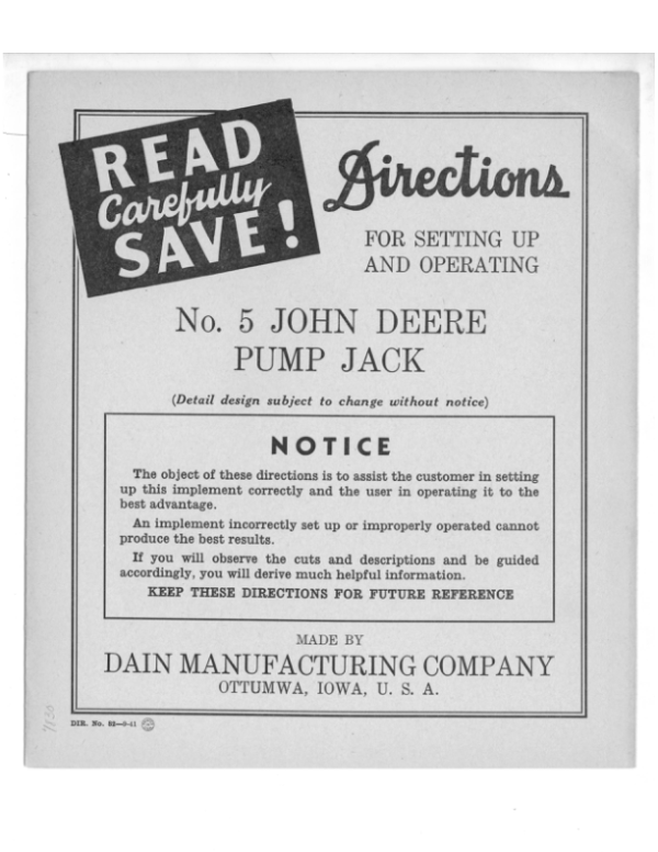 John Deere No. 5 Pump Jack Operator’s Manual (DIR82) Workshop Guide