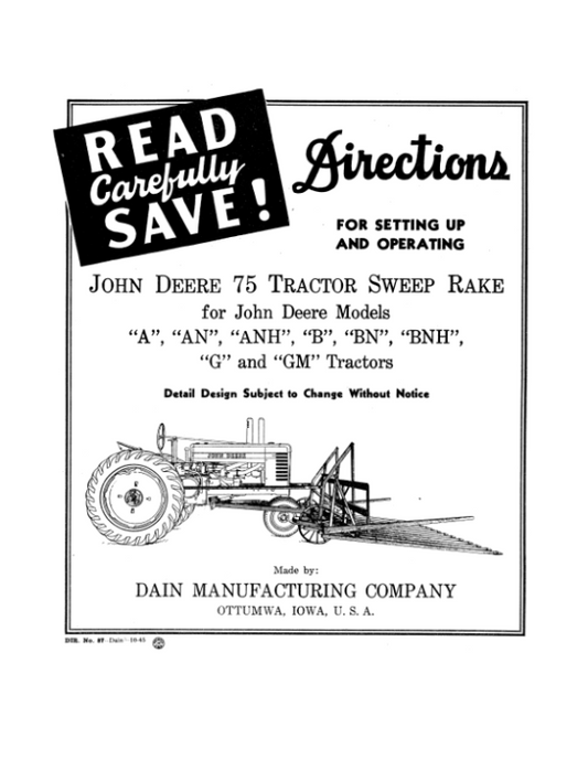 John Deere 75 Tractor Sweep Rake Operator’s Manual (DIR87) Workshop Guide