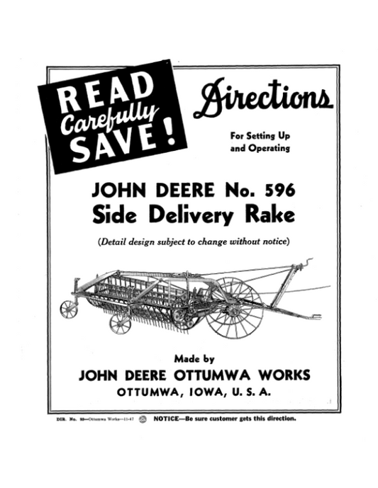 John Deere No. 596 Side Delivery Rake Operator’s Manual (DIR93) Workshop Guide