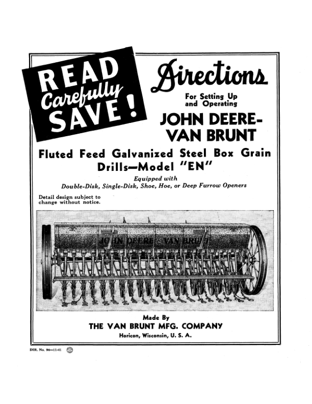 John Deere Van Brunt Steel Box Grain Drill – ‘EN’ Model Operator’s Manual (DIR94A) Workshop Guide